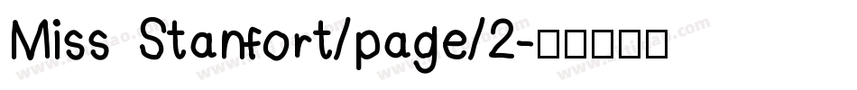 Miss Stanfort/page/2字体转换